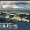 MAGIC FACTORY MF6401 1/700 U.S. Navy  Gerald R. Ford-class Aircraft Carrier- USS Gerald R. Ford CVN-78