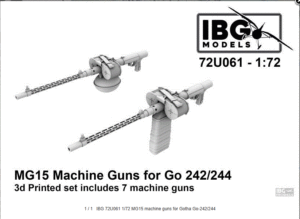 IBG 72U061 1/72 MG15 machine guns for Gotha Go-242/244