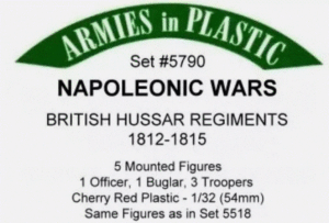ARMIES IN PLASTIC 5790 1/32 NAPOLEONIC WARS BRITISH HUSSAR REGIMENTS 1812 -1815