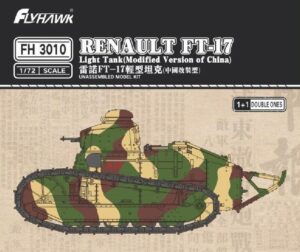 Flyhawk 1/72 FT-17 Light Tank Modified Version China 1+1 3010 THFS