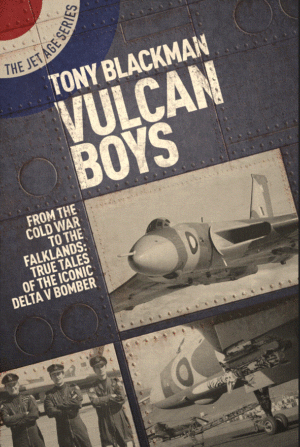 GRUB STREET PUBLISHING VUCAN BOYS TONY BLACKMAN PAPERBACK THFS