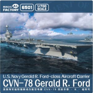 MAGIC FACTORY 6501 1/700 U.S. Navy USS Gerald R. Ford CVN-78 Upgraded With 28pcs more aircraft added